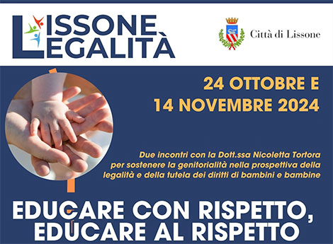 Lissone | frammento locandina Lissone Legalità -  Educare con rispetto, educare al rispetto