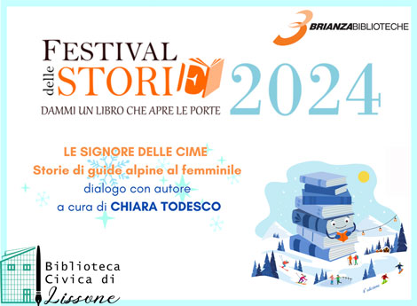 Lissone - frammento locandina evento festival delle storie Le Signore delle cime - Storie di guide alpine al femminile