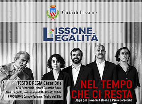 Lissone | Lissone Legalità - “Nel Tempo Che Ci Resta” - Spettacolo teatrale